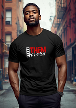 Load image into Gallery viewer, PROVE THEM WRONG T-SHIRT