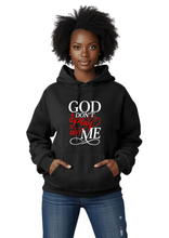 Load image into Gallery viewer, GOD DON'T PLAY ABOUT ME HOODIE