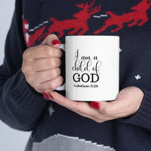 Load image into Gallery viewer, " I AM A CHILD OF GOD" 11 OZ Ceramic Scripture Coffee Cup, Christian Mug, Faith Mug, Bible Verse Mug, Scripture Gift