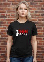 Load image into Gallery viewer, PROVE THEM WRONG T-SHIRT