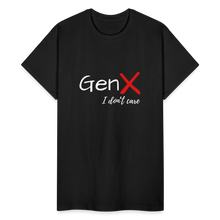 Load image into Gallery viewer, GEN X I DON'T CARE - black