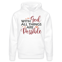 Load image into Gallery viewer, WITH GOD ALL THINGS ARE POSSIBLE - white