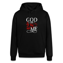 Load image into Gallery viewer, GOD DON'T PLAY ABOUT ME HOODIE - black