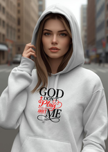 Load image into Gallery viewer, GOD DON'T PLAY ABOUT ME HOODIE