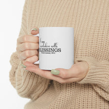Load image into Gallery viewer, "I AM OVERTAKEN WITH BLESSINGS" 11 OZ Ceramic Scripture Coffee Cup, Christian Mug, Faith Mug, Bible Verse Mug, Scripture Gift