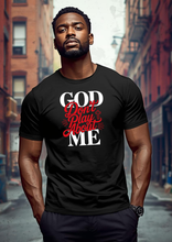 Load image into Gallery viewer, GOD DON'T PLAY ABOUT ME HOODIE TEE