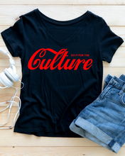 Load image into Gallery viewer, DO IT FOR THE CULTURE