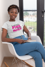 Load image into Gallery viewer, I WEAR PINK FOR MY MOM T-SHIRT