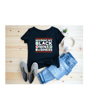 Load image into Gallery viewer, MINDING MY BLACK OWNED BUSINESS