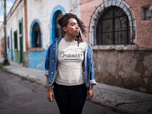 Load image into Gallery viewer, MINDING THE BUSINESS THT PAYS ME T-SHIRT