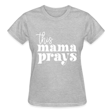 Load image into Gallery viewer, THIS MAMA PRAYS WHITE - heather gray