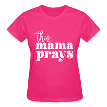 Load image into Gallery viewer, THIS MAMA PRAYS WHITE - fuchsia