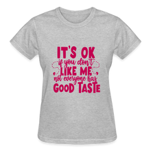 Load image into Gallery viewer, IT'S OK IF YOU DON'T LIKE ME T-SHIRT - heather gray