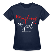 Load image into Gallery viewer, HE RESTORES MY SOUL T-SHIRT - navy