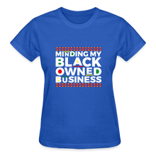 Load image into Gallery viewer, MINDING MY BLACK OWNED BUSINESS - royal blue