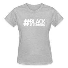 Load image into Gallery viewer, #BLACK IS BEAUTIFUL (WHT) - heather gray