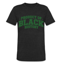 Load image into Gallery viewer, PRODUCT OF BLACK HISTORY T-SHIRT - heather black
