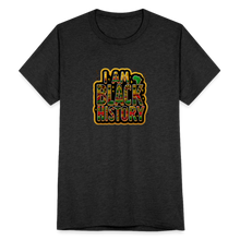 Load image into Gallery viewer, I AM BLACK HISTORY - heather black
