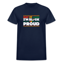 Load image into Gallery viewer, SAY IT LOUD I'M BLACK AND PROUD - navy
