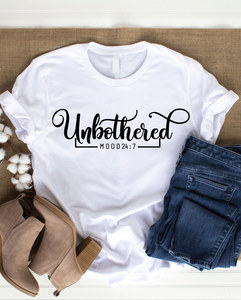 UNBOTHERED T-SHIRT