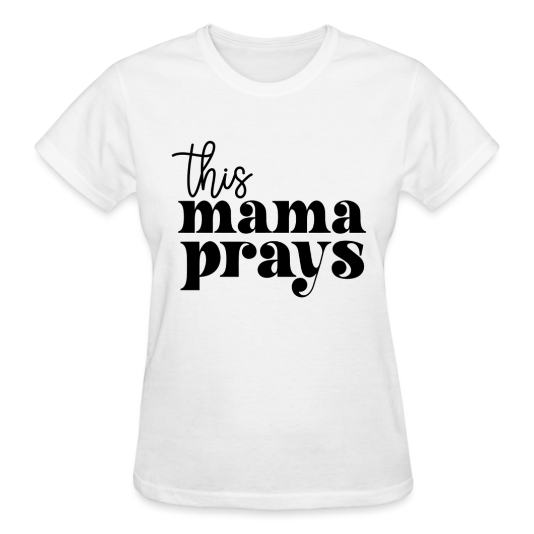 THIS MAMA PRAYS BLK - white