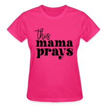 Load image into Gallery viewer, THIS MAMA PRAYS BLK - fuchsia
