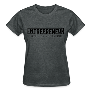 ENTREPRENEUR HUSTLE GRIND EXECUTE - deep heather