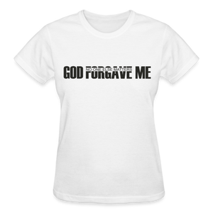 GOD FORGAVE ME - white