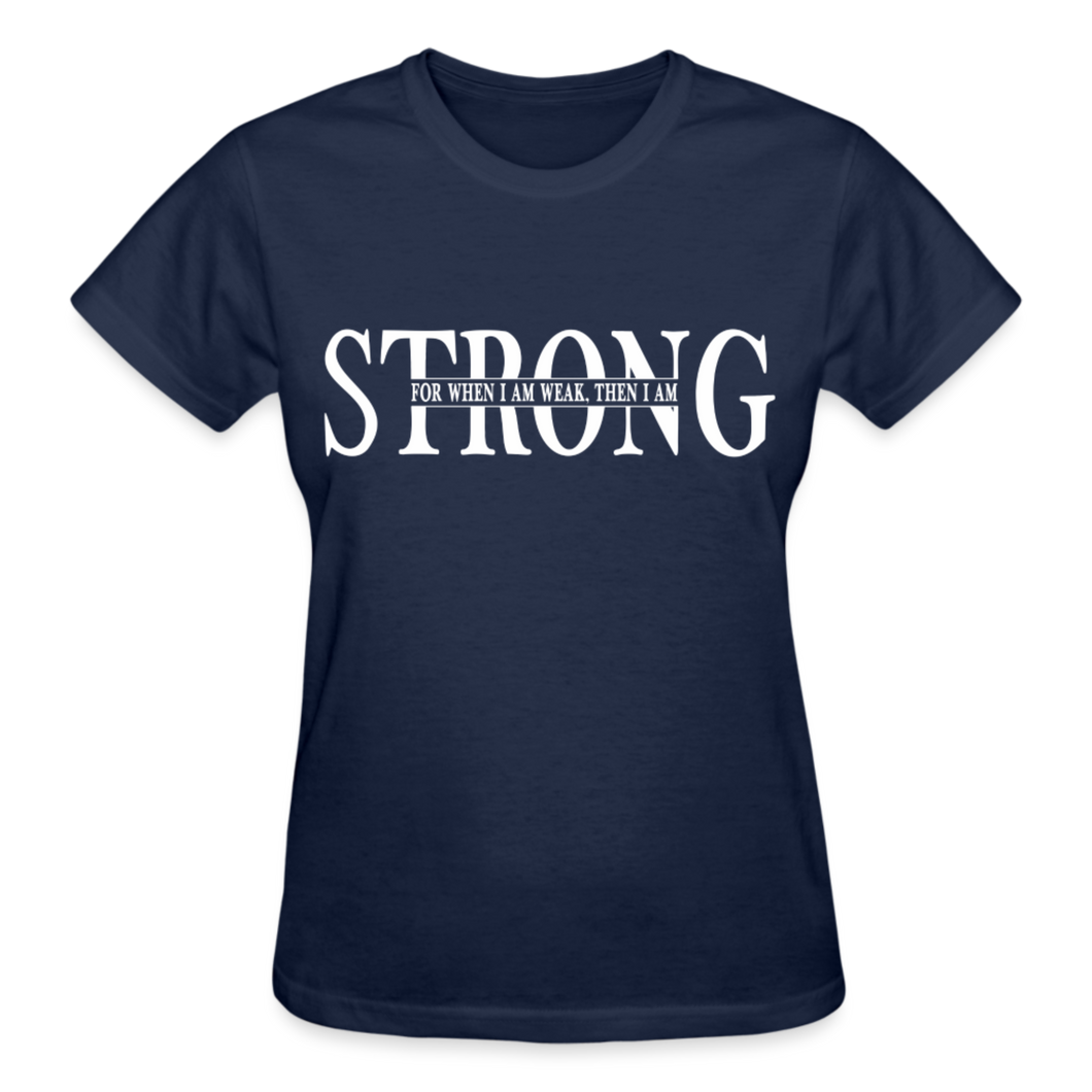 STRONG FOR WHEN I AM WEAK T-SHIRT - navy