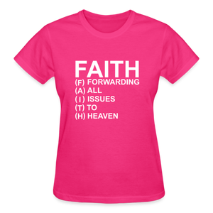 FAITH FORWARDING ALL ISSUES TO HEAVEN T-SHIRT - fuchsia