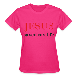 JESUS SAVED MY LIFE - fuchsia