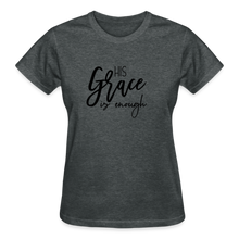 Load image into Gallery viewer, HIS GRACE IS ENOUGH T-SHIRT - deep heather
