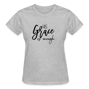 HIS GRACE IS ENOUGH T-SHIRT - heather gray