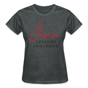 JESUS LOVES ME - deep heather