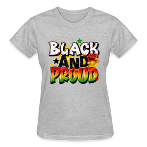 BLACK AND PROUD - heather gray