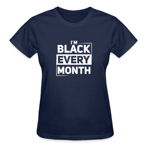 I'M BLACK EVERY MONTH - navy