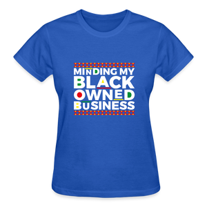 MINDING MY BLACK OWNED BUSINESS - royal blue