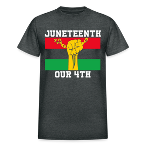 JUNETEENTH OUR 4TH - deep heather