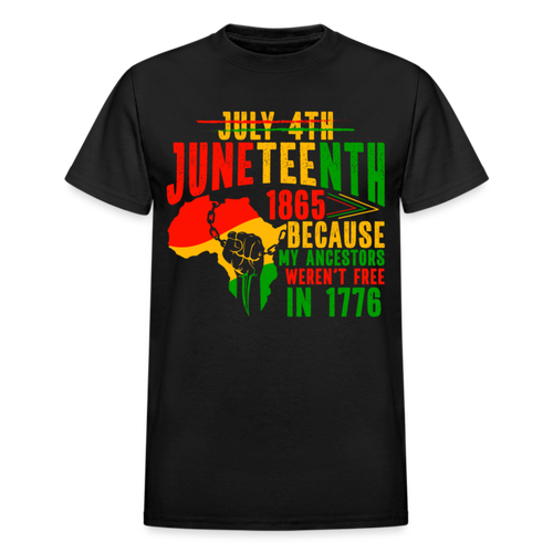 JULY 4TH JUNETEENTH 1865 BECAUSE MY ANCESTORS - black