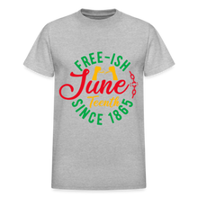 Load image into Gallery viewer, FREE-ISH JUNE TEENTH SINCE 1865 - heather gray
